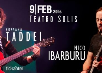 ROSSANA TADDEI Y NICOLÁS IBARBURU