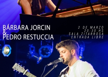 Bárbara Jorcin + Pedro Restuccia Sexteto Sábado 2 de Marzo - 20:30 hs | Sala Zitarrosa