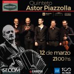 EL QUINTETO ASTOR PIAZZOLLA presenta REVOLUCIONARIO TOUR 12 DE MARZO DE 2019 – 21 HS. - TEATRO SOLÍS ¡ÚLTIMAS ENTRADAS A LA VENTA!
