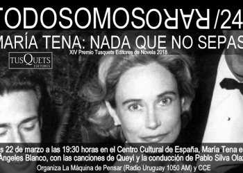 Todos Somos Raros: Nada que no sepas, Premio Tusquets de Novela 2018