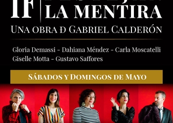 FUNDACIÓN BRAUSEN y SALA VERDI presentan IF - FESTEJAN LA MENTIRA una OBRA de GABRIEL CALDERÓN