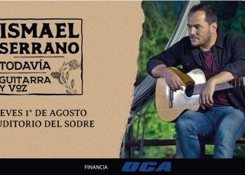 ISMAEL SERRANO GIRA DE PRESENTACIÓN DEL NUEVO DISCO EN ACÚSTICO “TODAVÍA” Jueves 1 de agosto - Auditorio Nacional del Sodre