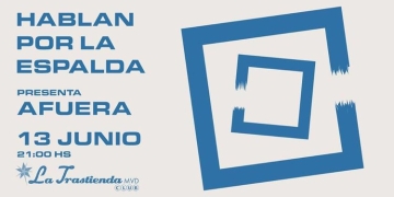 Hablan Por La Espalda prepara el incendio, hay que ir a La Trastienda el 13 de Junio, no nos podemos quedar afuera. Disco nuevo, los tanques están llenos, el motor ronroneando a punto de acelerar a fondo. La sed por la banda en Montevideo es larga, más de un año y se extraña la patada al pecho. Ellos también extrañan.