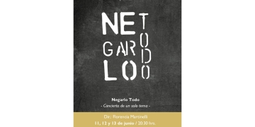 Ciclo Montevideo Danza presenta: Negarlo Todo Concierto de un solo tema 11, 12 y 13 de junio 20:30 horas Sala Zavala Muniz I Teatro Solís
