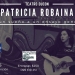PATRICIA ROBAINA presenta: "DE UN SUEÑO A UN ENSAYO GENERAL" Jueves 20 - junio 21:00 hs PATRICIA ROBAINA recorre distintos trabajos de su trayectoria como compositora e investigadora.