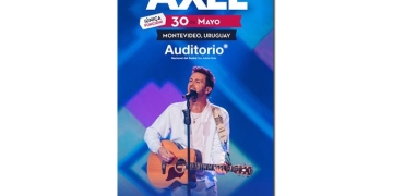 AXEL TOUR VOLVER A SER URUGUAY PAYSANDÚ - MIÉRCOLES 29 DE MAYO -- TEATRO FLORENCIO SANCHEZ MONTEVIDEO - JUEVES 30 DE MAYO - AUDITORIO NACIONAL DEL SODRE / Artista invitado: BRAULIO COLONIA - VIERNES 31 DE MAYO - TEATRO BASTIÓN DEL CARMEN NUEVA HELVECIA - SABADO 1 DE JUNIO - CINE HELVETICO TACUAREMBÓ - DOMINGO 2 - CLUB TACUAREMBÓ
