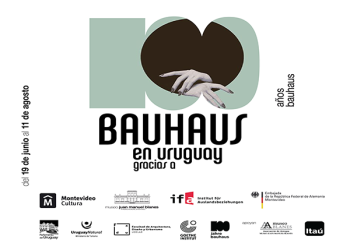 19 de junio al 18 de agosto 2019 EL MUNDO ENTERO ES UNA BAUHAUS
