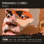 ALIAS, muestra de Fernando Corbo, en TRIBU