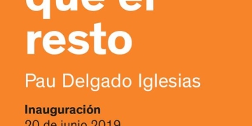 Inauguración: "Estar igual que el resto - Pau Delgado Iglesias" Inaugura el jueves 20 de junio a las 19:00 horas Sala 3