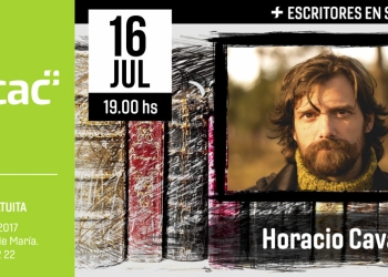 ESCRITORES EN SU TINTA :: 16 DE JULIO 2019 - 19 HS INVITADO DE JULIO :: Horacio Cavallo MODERA:: Malï Guzmán CENTRO CULTURAL FUCAC :: ENTRADA LIBRE Y GRATUITA