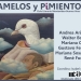 CaRAMELOS y PiMIENTOS es un espacio de encuentro y de diálogo para los escritores, los amantes de la literatura y del arte en general. Los esperamos el jueves 15 de agosto, a partir de las 20.30hs. en TRIBU (Maldonado 1858 esq. Emilio Frugoni). Entrada libre. Reservas: 098 114 002.