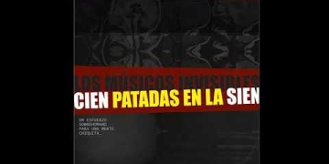 Los Músicos Invisibles. Nueva travesía.