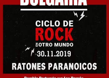 BULGARIA junto a Ratones Paranoicos