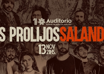 LOS PROLIJOS & SALANDRÚ 13 DE NOVIEMBRE AUDITORIO NACIONAL DEL SODRE Sala Hugo Balzo