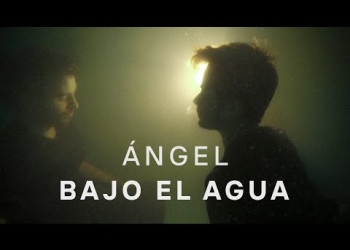Ángel banda – BAJO EL AGUA