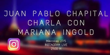 Cuarentena sessions. Charlas del músico Juan Pablo Chapital con diversos músicos uruguayos. Primera parte con Mariana Ingold