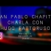 Cuarentena sessions. Charlas del músico Juan Pablo Chapital con diversos músicos uruguayos. Primera parte con Hugo Fattoruso