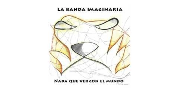 "Nada que ver con el Mundo", así se titula el primer álbum de los uruguayos La Banda Imaginaria, proyecto que nació a principios de 2014 con un puñado de canciones y muchas ganas de saltar al vacío con un proyecto que transita entre melodías dulces, muchos instrumentos y letras irreverentes que llegaron para sacudir la escena local con un particular estilo de composición, mensaje y sonoridad.