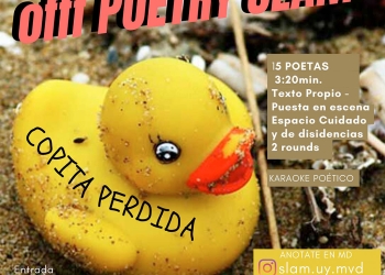 COPITA PERDIDA:::SLAM DE POESÍA ORAL URUGUAY-MVD