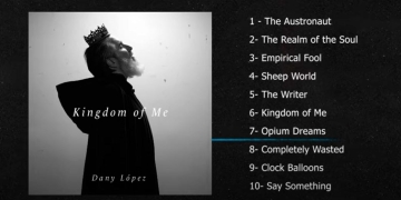 Dany López - Kingdom Of Me