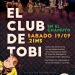 El Club de Tobi en El Chamuyo Luego del éxito de la última presentación con entradas agotadas, El Club De Tobi repite actuación en El Chamuyo. Recibimos la primavera el 19 de setiembre a las 21HS.