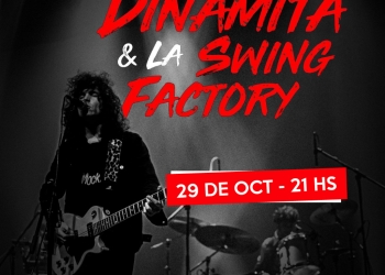 Dinamita & La Swing Factory en La Trastienda