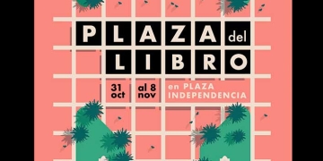 ¡Se viene la Plaza del Libro! 31 de octubre al 8 de noviembre en Plaza Independencia.