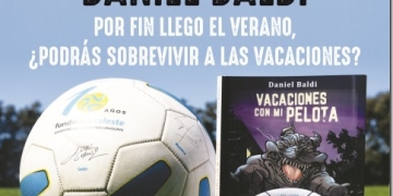 VACACIONES CON MI PELOTA el último libro de Daniel Baldi
