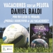 VACACIONES CON MI PELOTA el último libro de Daniel Baldi