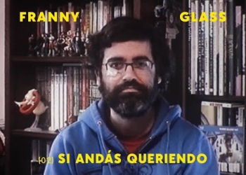 “Si andás queriendo” forma parte de CANCIONES DE AMOR PARA EL FIN DEL MUNDO, el nuevo álbum de Franny Glass, a publicarse el domingo 22/11/2020. Cada semana, una nueva canción. www.frannyglass.com El video fue realizado por Gonzalo Deniz, Alejandro Mazza y Sebastián Bugna. Con la participación de Ignacio Alcuri.