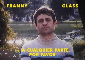 “A cualquier parte, por favor” forma parte de CANCIONES DE AMOR PARA EL FIN DEL MUNDO, el nuevo álbum de Franny Glass, a publicarse el domingo 22/11/2020. Cada semana, una nueva canción. www.frannyglass.com El video fue realizado por Gonzalo Deniz, Alejandro Mazza y Sebastián Bugna. Con la participación de Luciano Supervielle.