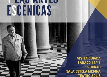 Fundación Mario Benedetti presenta: Exposición Mario Benedetti y las artes escénicas Desde el sábado 14 de noviembre Teatro Solís / Sala Estela Medina