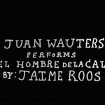 Juan Wauters shares his interpretation of Jaime Roos' "El Hombre de la Calle", the second single