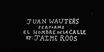 Juan Wauters shares his interpretation of Jaime Roos' "El Hombre de la Calle", the second single
