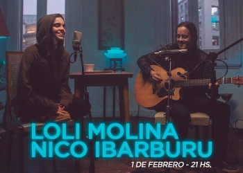 LOLI MOLINA Y NICO IBARBURU