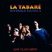 La Tabaré Riverock Banda - Que te recontra