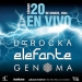 ELEFANTE, GENOMA & DR ROCKA en concierto