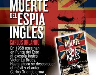 La muerte del espía inglés Novela de Carlos Orlando