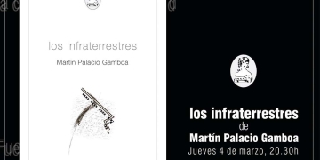 Los infraterrestres», de Martín Palacio Gamboa