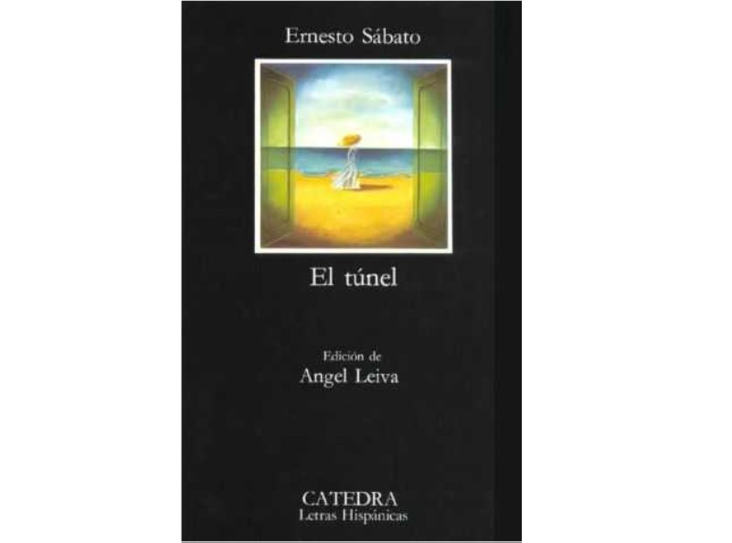 el tunel - ERNESTO SÁBATO