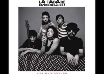 La Tabaré Riverock Banda - Sigue siendo rocanrol (Orfeo, 1987)