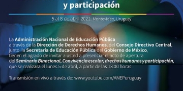 Seminario Binacional - Convivencia escolar, derechos humanos y participación