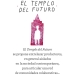 El Templo del Futuro