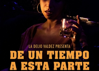 LA DELIO VALDEZ PRESENTA NUEVO TEMA «DE UN TIEMPO A ESTA PARTE»