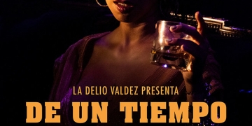LA DELIO VALDEZ PRESENTA NUEVO TEMA «DE UN TIEMPO A ESTA PARTE»