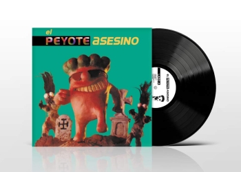 PEYOTE ASESINO - Reedición del primer álbum en formato vinilo