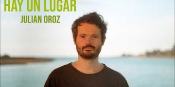 Julián Oroz profundiza en sus refugios en “Hay un lugar”, su nuevo disco