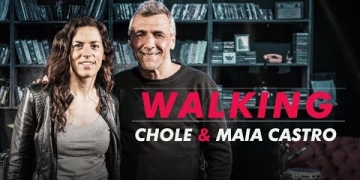 Chole & Maia Castro - Walking