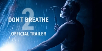 DON’T BREATHE 2 - Official Trailer (HD) Exclusively In Movie Theaters August 13