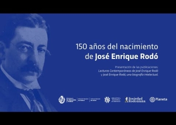 Homenaje a 150 años del nacimiento de José Enrique Rodó